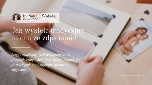 Jak wykleić album ze zdjęciami?